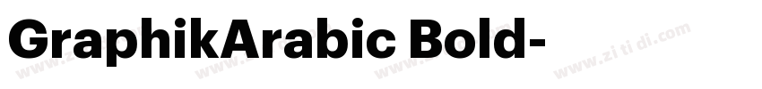 GraphikArabic Bold字体转换